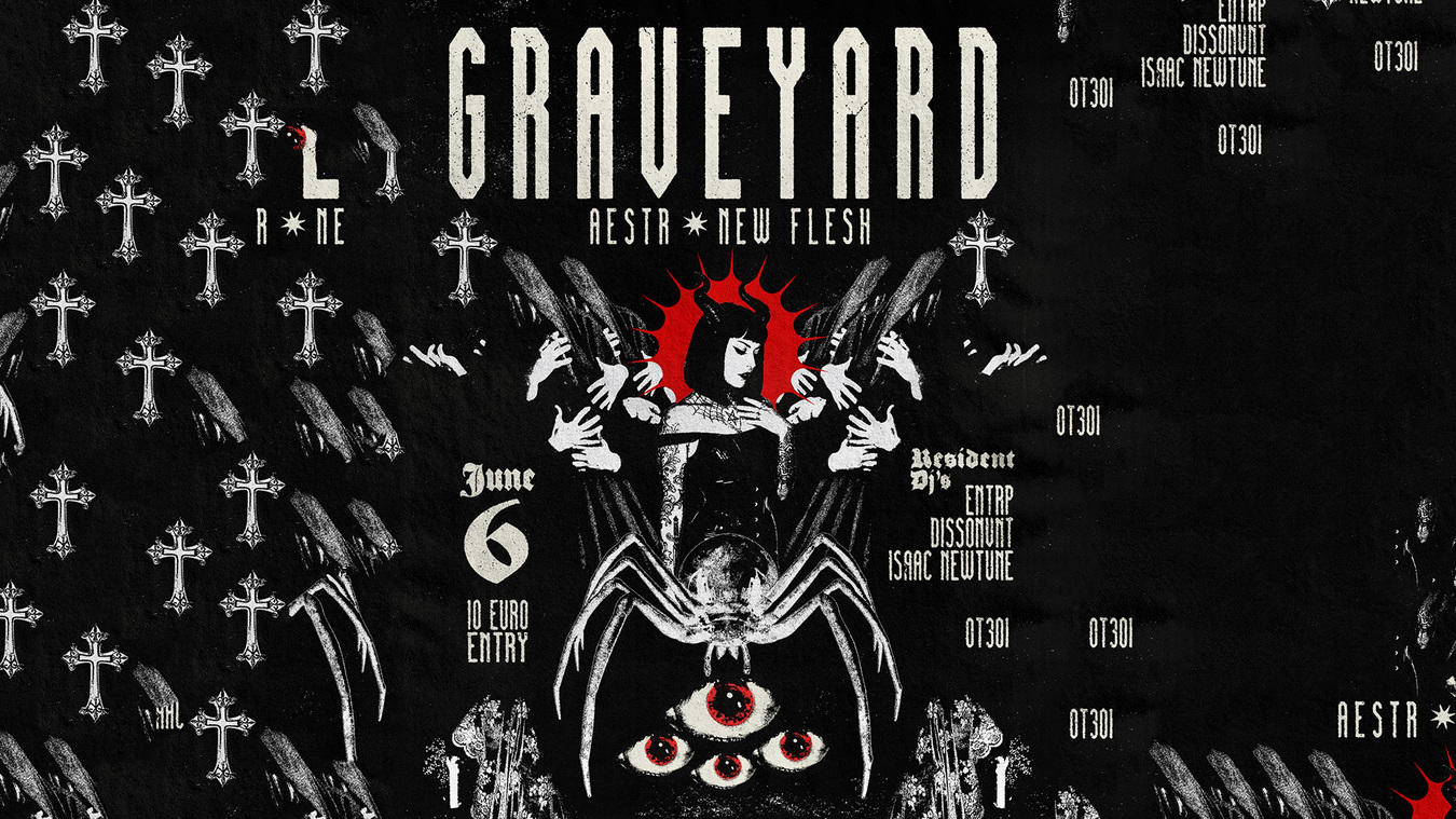 GRAVEYARD + ÆSTR, NEW FLESH, ENTRP, ISAAC NEWTUNE, DISSONVNT