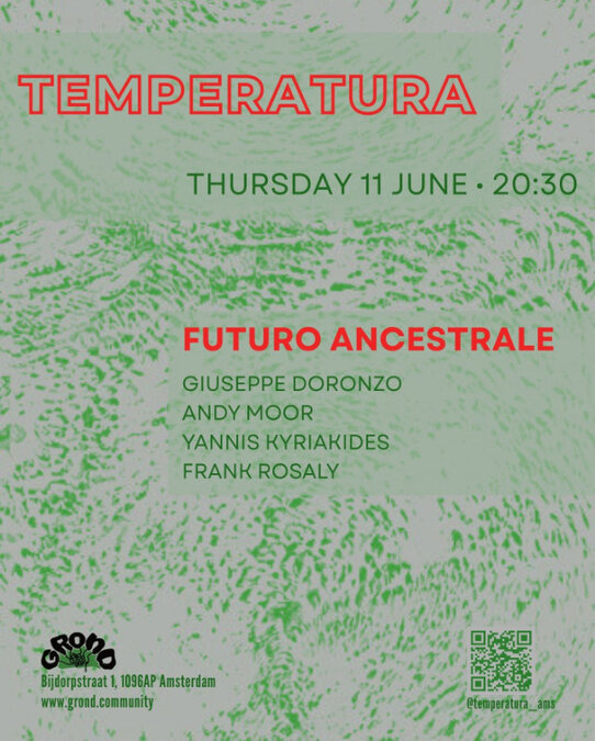 TEMPERATURA: Futuro Ancestrale