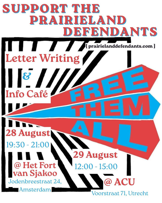 Support the Prairieland Defendants; Letterwriting and infocafe in Utrecht and Amsterdam