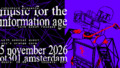 Robinbird presents: Music for the Information Age in OT301, Amsterdam